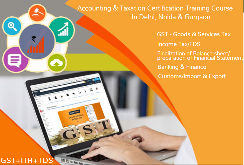 GST Certification Course in Delhi, SLA 110040,
